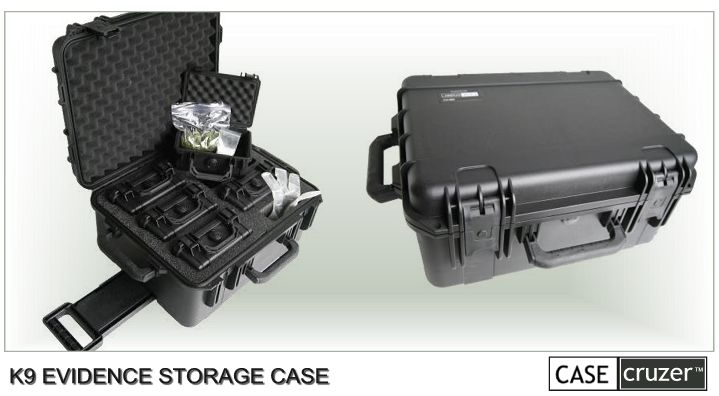 K9 Evidence Storage Case