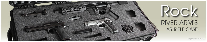 Custom Gun Cases for Rock River Arm's Weapons
